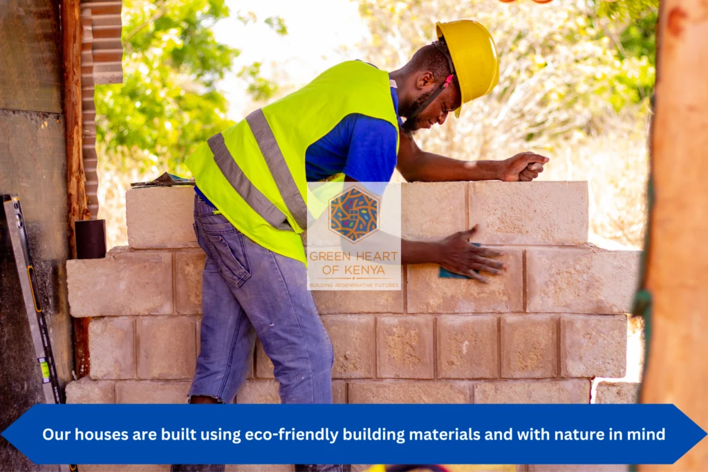 We build our houses using eco-friendly building materials